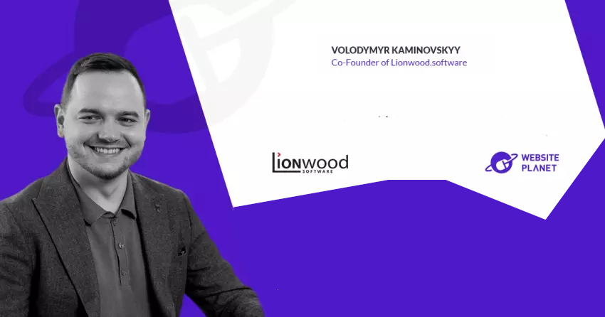 Interview with Lionwood Co-Founder, Volodymyr Kaminovskyy